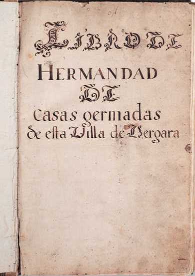 Fitxategi:Libro de Hermandad de casas germadas de la villa de Vergara.jpg