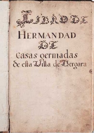 Libro de Hermandad de casas germadas de la villa de Vergara.jpg